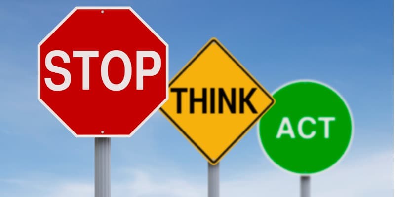 Stop, Think, Act on Road Signs